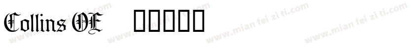 Collins OE字体转换